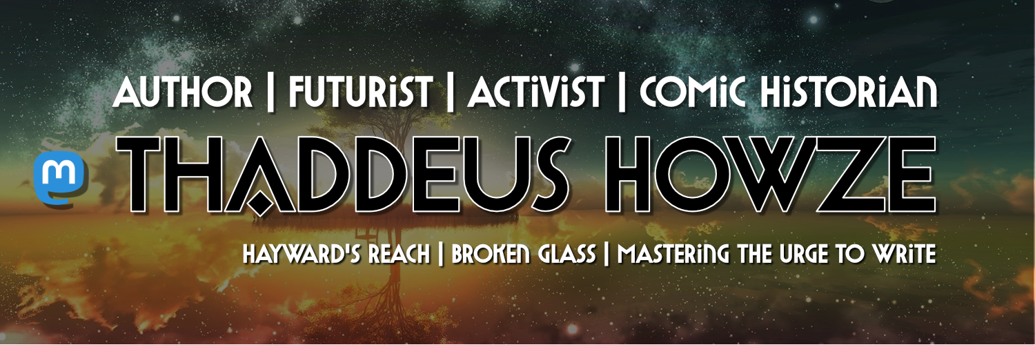 Thaddeus Howze (@ebonstorm@mstdn.social) - Mastodon 🐘