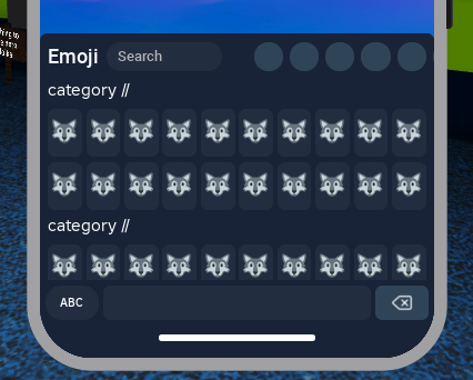 Rough mockup of an emoji keyboard for the roblox phone virtual keyboard. The emojis will be searchable, have categories, and display in a scrolling list. Very similar to gboard.