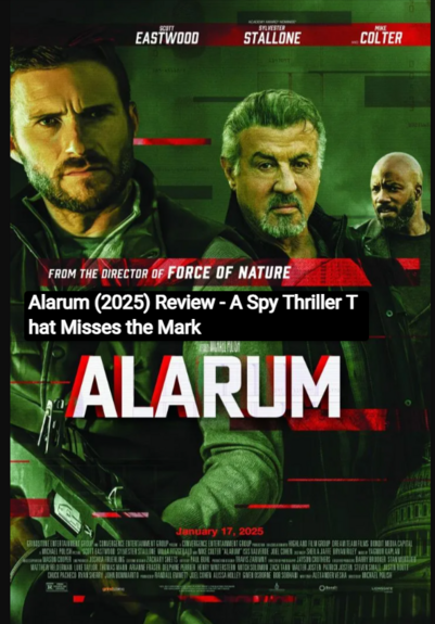 Alarum (2025) Review - A Spy Thriller That Misses the Mark:  Where to Watch Alarum (2025)
https://gopublic.today/alarum-2025-review-download-alarum-2025

#Alarum2025 #SpyThriller #MovieReview #FilmCritique #StreamingNow #SRTDownload #WatchOnline #ActionMovies #2025Films #CinemaCommunity #MustWatch #FilmBuzz #MovieNight #ThrillerMovies #Hollywood