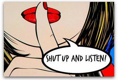 An illustration of a close-up of a woman's mouth with a finger held to her lips. She is saying "Shut up and listen!"