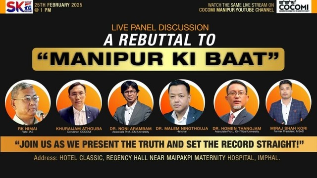 COCOMI PRESENTS "A REBUTTAL TO - MANIPUR KI BAAT” [25/02/25][LIVE]
