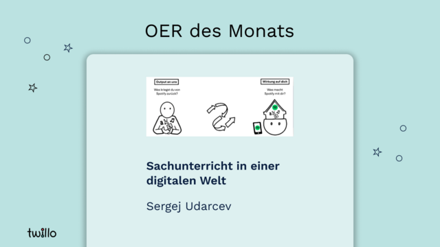 twillo-Template OER des Monats: Sachunterricht in einer digitalen Welt von Sergej Udarcev