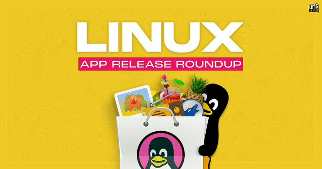 Media source: https://149366088.v2.pressablecdn.com/wp-content/uploads/2025/02/linux-app-release-recap.jpg