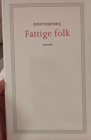 Fremsiden av Dostojevskij - Fattige folk