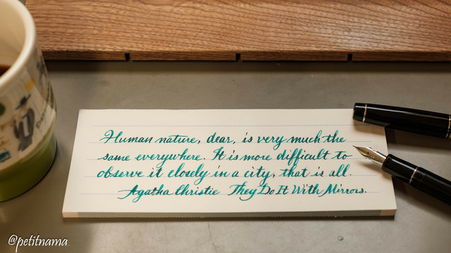 Handwriting excerpt from They Do It with Mirrors by Agatha Christie with a foutanin pen