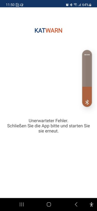 Screenshot von einem Androidgerät. Überschrift "KATWARN" in den Farben orange und blau. Darunter schwarz auf weiß:
"Unerwarteter Fehler.
Schließen Sie die App bitte und starten Sie erneut."