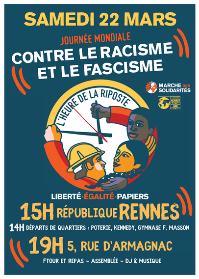 Tract pour la Marche Mondiale contre le Racisme et le Fascime le samedi 22 mars à Rennes.

15h République, Rennes
14h Départs de quartiers : Poterie, Kennedy, Gymnase F. Masson
19h 5 Rue d'Armagnac
Ftour et repas - Assemblée - DJ & Musique