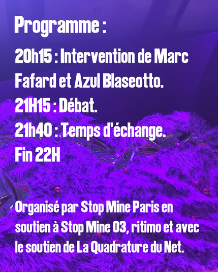Programme détaillé de la soirée :
20h15: Intervention de Marc Fafard et Azul Blaseotto
21h15: Débat
21h40: Temps d'échange
Fin 22h.
Liste des entités  organisateurices.
