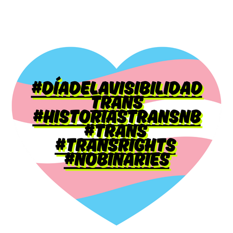 Fondo de corazón colores de la bandera trans _ no bn. Texto #DíaDeLaVisibilidadTrans
#HistoriasTransNB
#trans 
#transrights 
#nobinaries