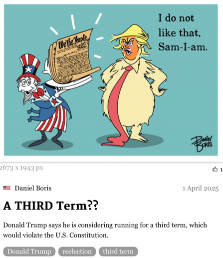 screenshot cartoon links: mager mannetje in kleding USA vlag / uncle sam, rechts : vogel met rode stropdas zegt ‘I do not like that Sam-I-am
m.b.t. trump wil 3e termijn regeren