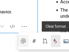 An azure devops screenshot showing the "clear format" button (which is hidden in a kebab menu in the editor).