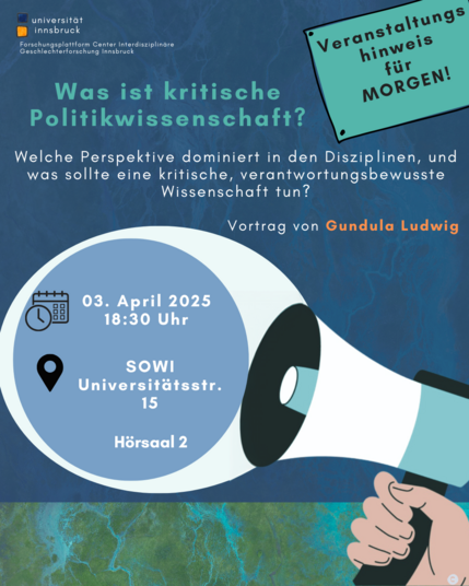 Einladung zum Vortrag morgen: Was sind kritische pOlitikwissenschaften: Welche Perspektive dominiert in den Diszip­linen, und was sollte eine kritische, verantwortungsbewusste Wissenschaft tun?

Vortrag von Gundula Ludwig