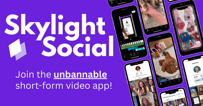 Screen reklamowy Skylight.social

Napis:
Join the unbannable short-form video app!