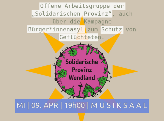 Logo der "Solidarischen Provinz Wendland".
Hinweis aufs nächste Treffen am Mittwoch, 9. April, 19:00 Uhr.