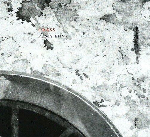 The sleeve of the album Penis Envy (The Crassical Collection) by Crass, released on Crass Records in 2010, and which contains the track The Unelected President, a remix of the track Major General Despair.
