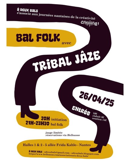 Affiche Bal Folk à Nantes avec Tribal Jaze le Samedi 26 Avril 2025