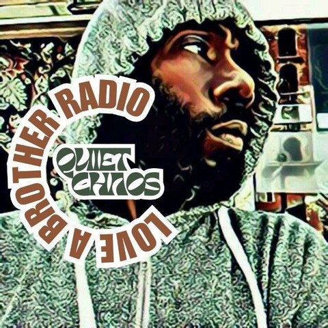 Abstract background with Quiet Chaos, a bearded black man with brown skin,  in a olive green textured hoodie looking to his left. Love A Brother Radio in a brown semi circle, with his "quiet chaos" in the middle of the semi circle.
