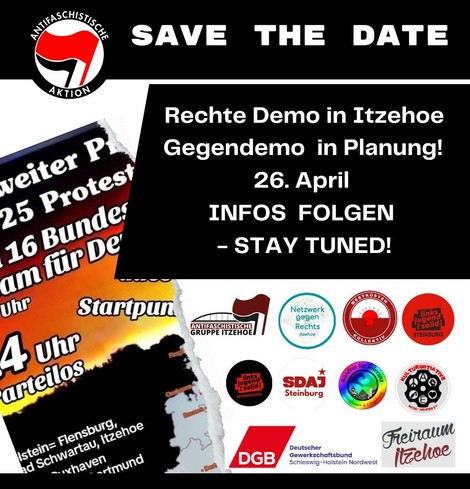 Save the date: Rechte Demo in Itzehoe, Gegendemo 26.04.2025