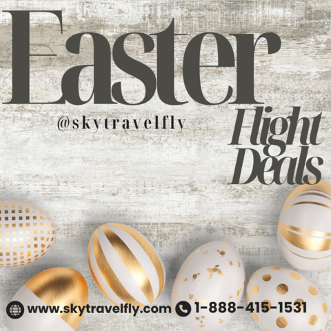 Book Easter Flight Deals with Shytravelfly