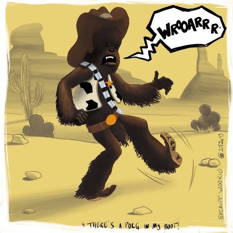 Sheriff Wookie a mix of Andy from Toy Story and Chewbacca from StarWars. He says Wroaaar („There’s a Porg an my boots”)