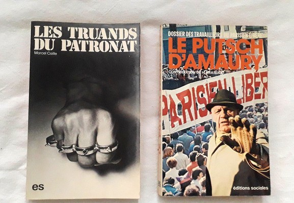Deux couv's de livres :
"Les truands du patronat" par Marcel Caille. Éditions Sociales 1977.
"Le putsch d'Amaury". Dossier des travailleurs du parisien libéré. Éditions Sociales 1976.