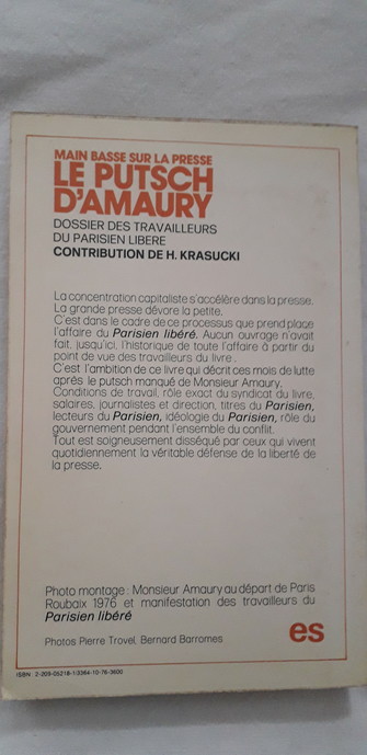 4ème de couv' du livre, "Le putsch d'Amaury". Dossier des travailleurs du parisien libéré. Éditions Sociales 1976.