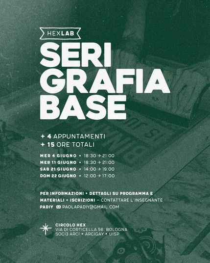Corso di serigrafia base a Hex - 15 ore
