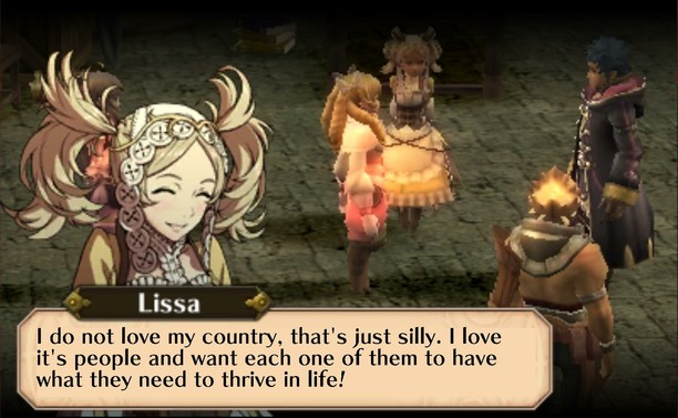 Image shows a screenshot of Fire Emblem Awakening (3ds).
The Players character, Lissa, Sumia, and Vilka are talking together. 
Lissa says "I do not love my country, that's just silly. I love it's people and want each of them to have what they need to thrive in life!"