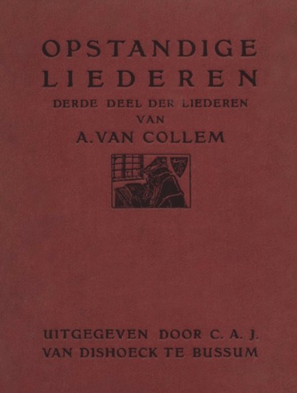 Band van de bundel "Opstandige liederen" van A. van Collem. Uitgeverij van Dishoeck, 1919.