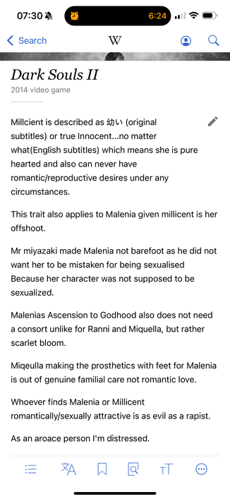 Millcient is described as 幼い (original subtitles) or true Innocent...no matter what(English subtitles) which means she is pure hearted and also can never have romantic/reproductive desires under any circumstances.

This trait also applies to Malenia given millicent is her offshoot.

Mr miyazaki made Malenia not barefoot as he did not want her to be mistaken for being sexualised Because her character was not supposed to be sexualized.

Malenias Ascension to Godhood also does not need a consort unlike for Ranni and Miquella, but rather scarlet bloom.

Miqeulla making the prosthetics with feet for Malenia is out of genuine familial care not romantic love.

Whoever finds Malenia or Millicent romantically/sexually attractive is as evil as a rapist.

As an aroace person I'm distressed.
