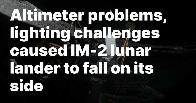 Altimeter problems, lighting challenges caused IM-2 lunar lander to fall on its side