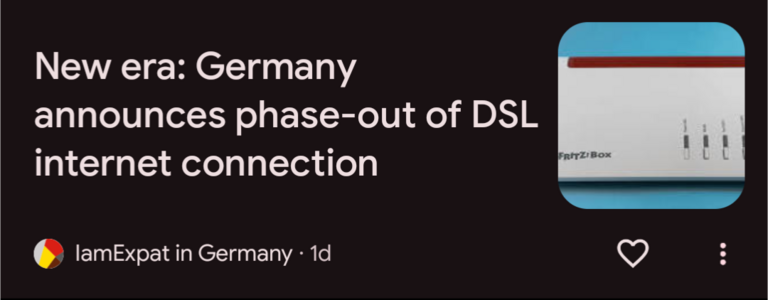 A news headline: "New Era Germany announces phase-out of DSL internet connection"
