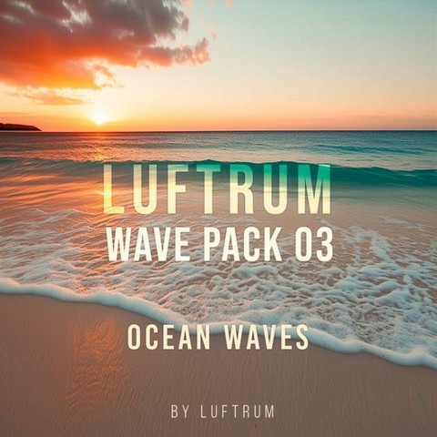 Luftrum Wave Pack 03 Ocean Waves