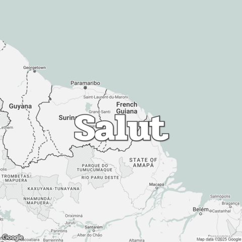 Map of French Guiana overlaid with a translation of the word "hello": Salut.