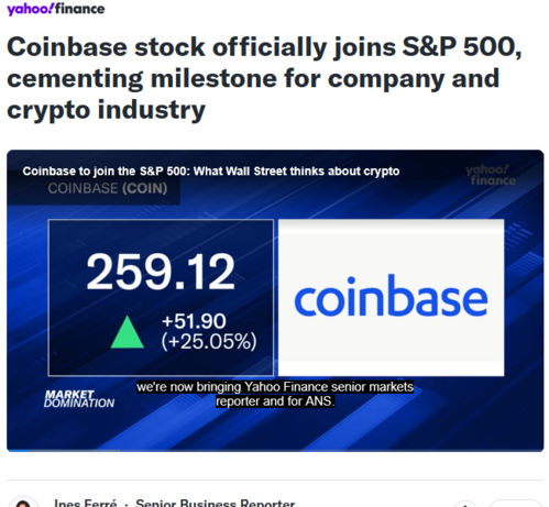 Yahoo article about Coinbase joining S&P 500, "cementing milestone for company and crypto industry"