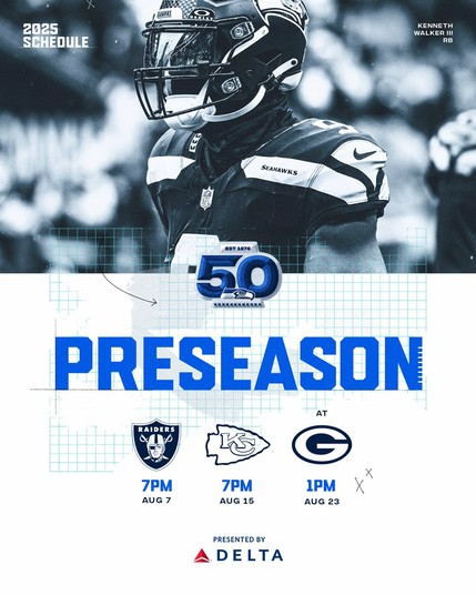 2025 Seattle Seahawks Preseason Schedule
Las Vegas Raiders vs Seattle Seahawks - August 7, 7pm
Kansas City Chiefs vs Seattle Seahawks - August 15, 7pm
Seattle Seahawks vs Green Bay Packers - August 23, 1pm
