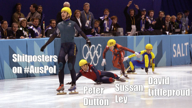 A photo of Steven Bradbury, Australian 1000-metre speed skater, winning a gold medal at the Salt Lake City 2002 Olympic Games. He looks ecstatic to be the last person standing. Behind him, every other competitor has fallen in chaos. The caption next to the winner is "Shitposters on #AusPol". Captions under the fallen competitors identify them as Peter Dutton, Sussan Ley, and David Littleproud.