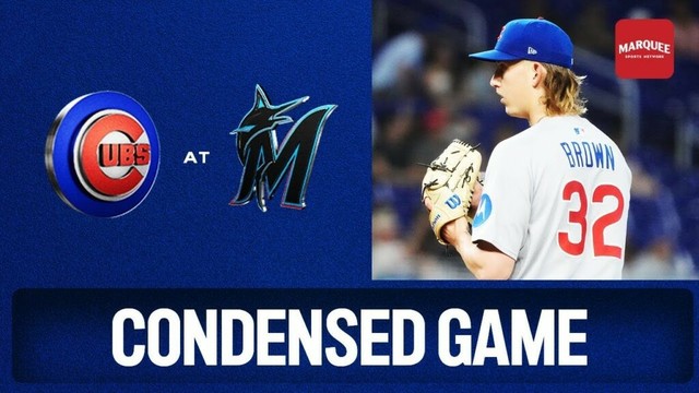 シカゴカブスvs.マイアミマーリンズMLBゲームハイライト（2025年5月19日）Lマーキースポーツネットワーク
