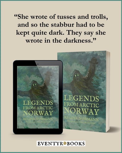 “She wrote of tusses and trolls, and so the stabbur had to be kept quite dark. They say she wrote in the darkness.”