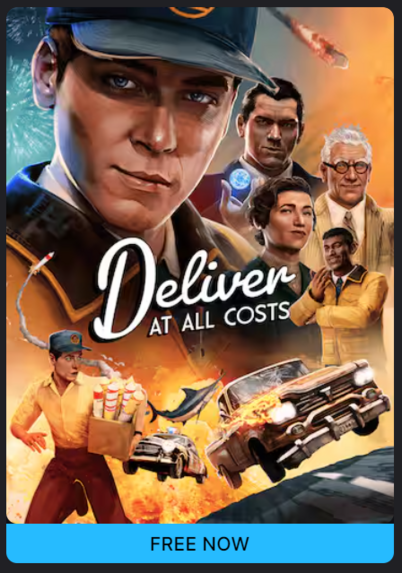 Screenshot from Epic Store App:

Deliver At All Costs, "Free Now"
Several cartoon'ish people, game name, two cars in a chase sequence. Also, a random shark in that sequence.