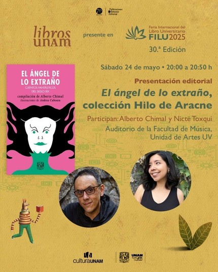 Cartel promocional de la presentación de "El Ángel de lo Extraño" en la Feria Internacional del Libro Universitario de la Universidad Veracruzana. 24 de mayo de 2025, 20:00, auditorio de la Facultad de Música, Unidad de Artes de la UV. Entrada Libre.