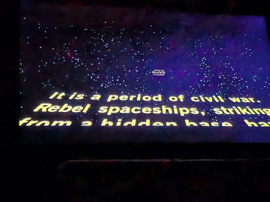 The opening crawl of the original Star Wars, no Episode IV  reference