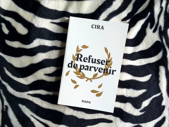 Livre REFUSER DE PARVENIR Cira 12€