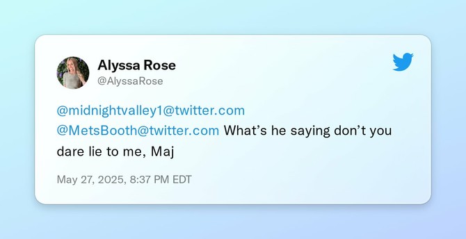 @midnightvalley1 @MetsBooth What’s he saying don’t you dare lie to me, Maj
