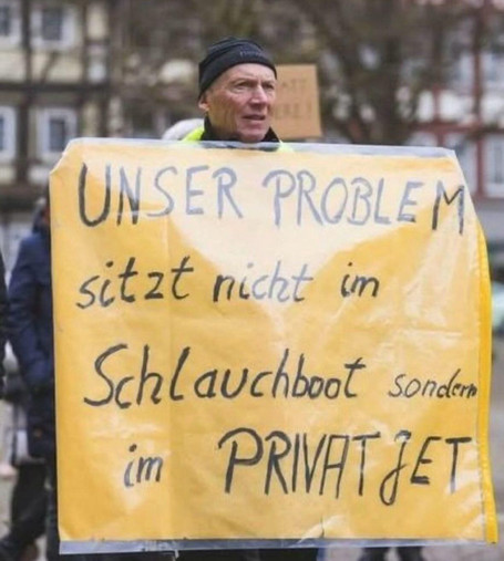 UNSER PROBLEM sitzt nicht im Schlauchboot sondern im PRIVATJET🖖