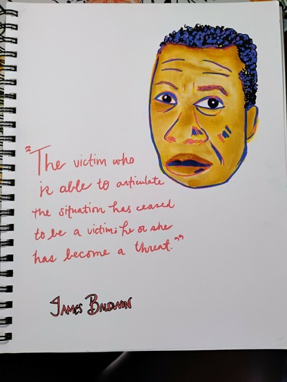 Illustration of James Baldwin with quote "The victim who is able to articulate the situation is no longer a victim; he or she has become a threat."