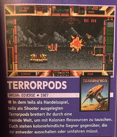 Das Foto zeigt einen Ausschnitt aus dem aktuellen Retrogamerartikel zur Geschichte des Publishers und Entwicklers „Psygnosis“. Es ist ein Screenshot aus dem `87er Spiel „Terrorpods“ sowie der folgende kurze Text zu sehen: „In dem teils als Handelsspiel, teils als Shooter ausgelegten Terrorpods brettert ihr durch eine fremde Welt, um mit Kolonien Ressourcen  zu tauschen.
Euch stehen koloniefeindliche Gegner gegenüber, die ihr entweder ausschalten oder umfahren müsst.“