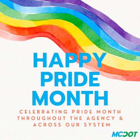 happy pride month - celebrating pride month thorough out the county and our transportation system