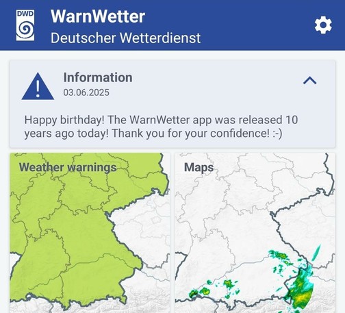 Information in der WarnWetter App des DWD
Happy Birthday! The WarnWetter app was released 10 years ago today! Thank you for yout confidence! :)