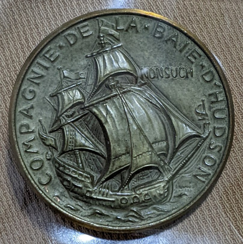 (Nonsuch starboard) COMPAGNIE / DE / LA / BAIE / D' / HUDSON / NONSUCH	(1970 Medal commemorating the Hudson Bay Company tercentenary)